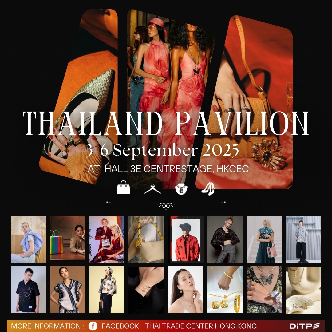 CENTRESTAGE 2025：THAILAND PAVILION